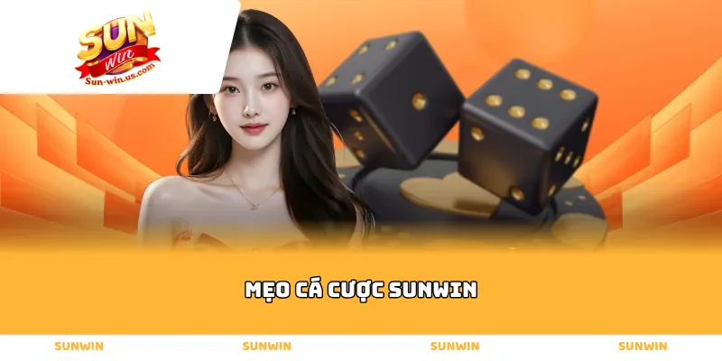 Mẹo Cá Cược sunwin